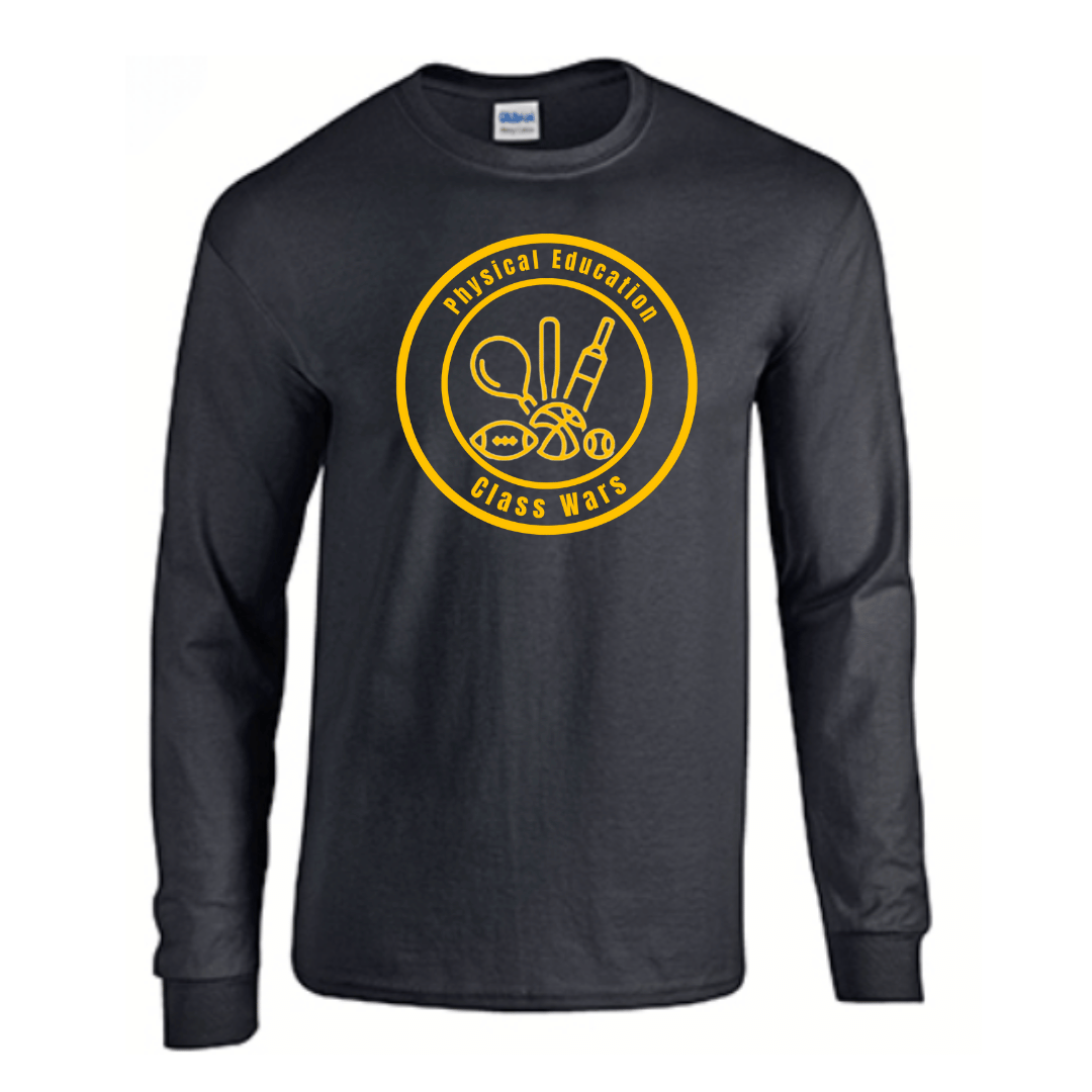 Unisex Long Sleeve T-Shirts (Physical Education Class Wars Gear)