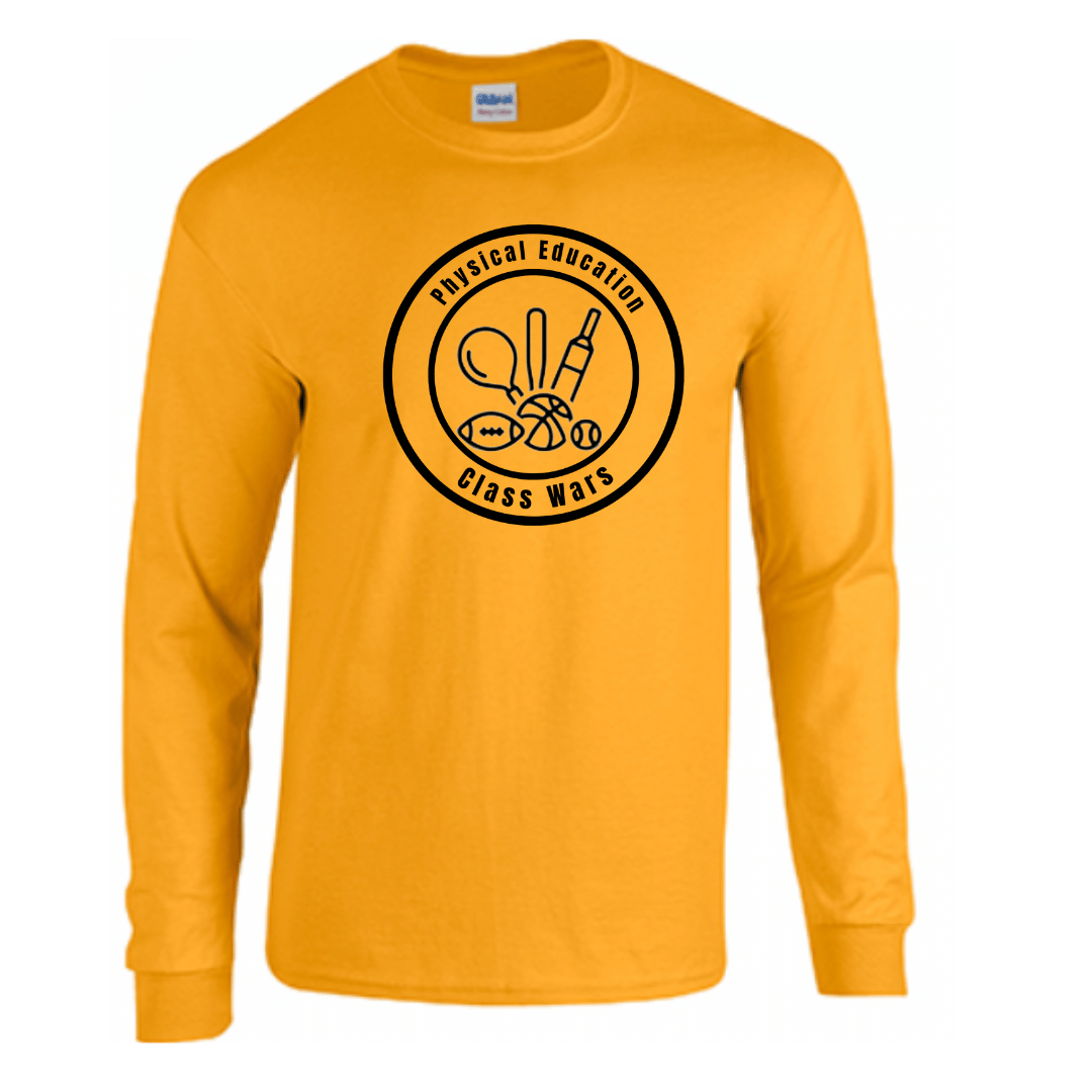 Unisex Long Sleeve T-Shirts (Physical Education Class Wars Gear)